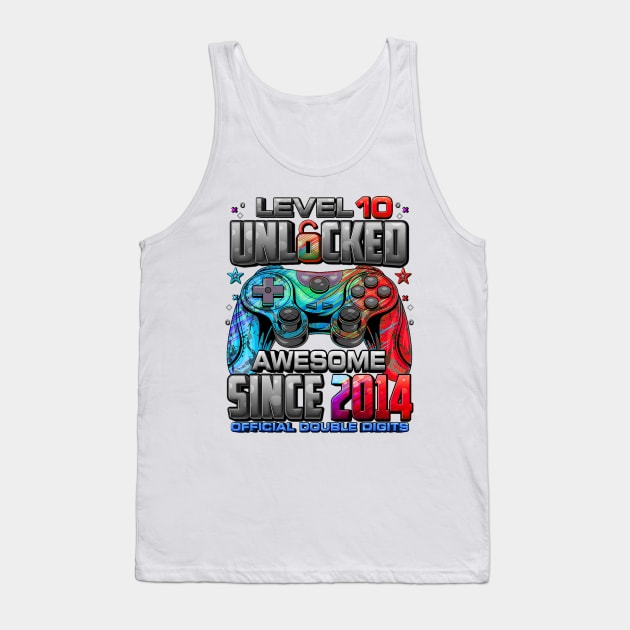 Level 10 Unlocked Awesome Since 2014 10th Birthday Gaming Tank Top by Mitsue Kersting